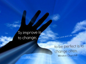 motivational quote on change to improve is to change motivational