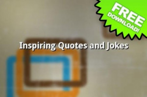 View bigger - Inspiring Quotes And Jokes for Android screenshot