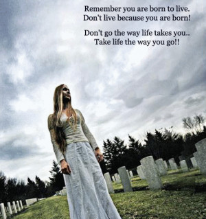 Myspace Graphics > Life Quotes > born to live quotes Graphic