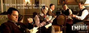 Boardwalk Empire Enoch Nucky Thompson As Long As They Pay Quote ...