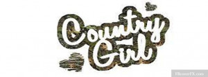 Country Girl Sayings 24 Facebook Cover