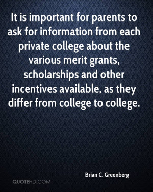 from each private college about the various merit grants, scholarships ...
