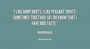 like army boots, I like peasant skirts - sometimes together! So I do ...