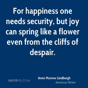 Anne Morrow Lindbergh Happiness Quotes