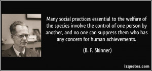 Many social practices essential to the welfare of the species involve ...
