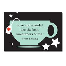 Love & Scandal Tea Quote - He Postcards (Package o for
