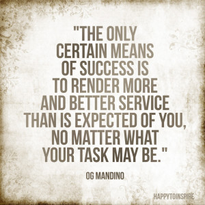 Inspiration of the day: The only certain means of success