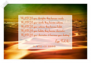 Watch your thoughts quote