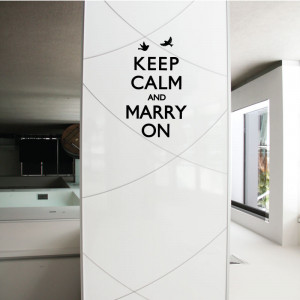 Keep Calm and Marry On Wall Quotes
