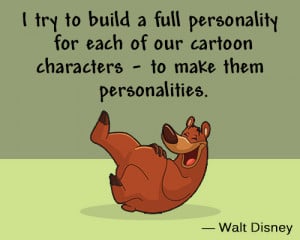 ... for all our cartoon characters, to make them personalities