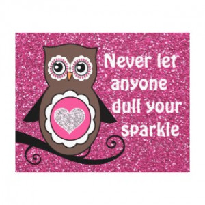 Cute Owl with Inspirational Sparkle Quote Stretched Canvas Prints by ...