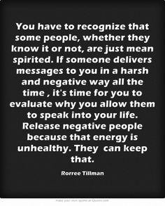 Do you allow negative people into your life?