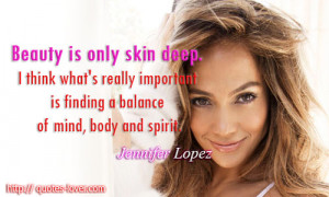 ... -is-finding-a-balance-of-mind-body-and-spirit-jennifer-lopez-quotes