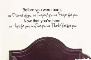 Before you were born 14x45 Vinyl Lettering Wall Quote Words Sticky Art