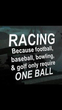 racing quote more track racing ball nascar quotes cars sports funny ...