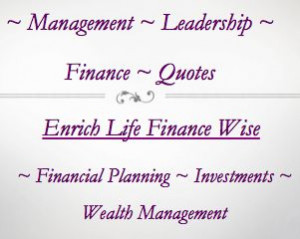 Leadership Finance Quotes Enrich Life Finance Wise Financial Planning ...