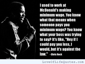 Chris Rock On Minimum Wage Quote