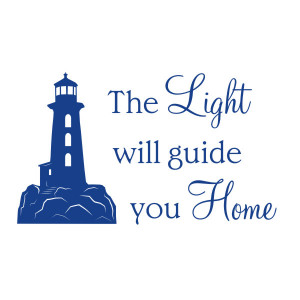 Sticker Information A wall quote sticker that features a lighthouse ...