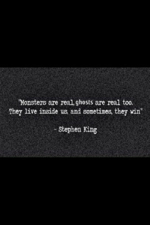 The monsters inside us.. #quote #monsters #true