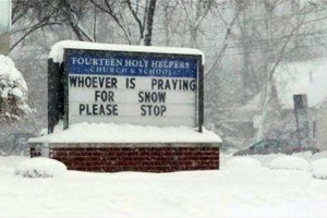 funny-picture-pray-snow-sto-sign