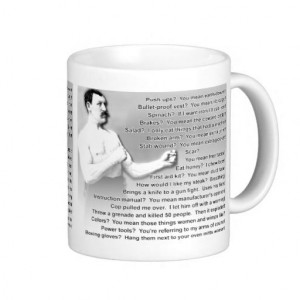 Manly Man Quotes Saying Funny Mug Overly Manly Man Quotes Saying Funny ...