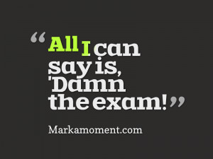 Funny Quotes On Exams