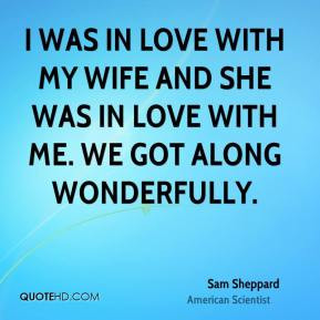 Sam Sheppard Quotes