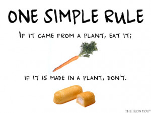 This is rule #19 in Michael Pollan’s book “ Food Rules: An Eater ...