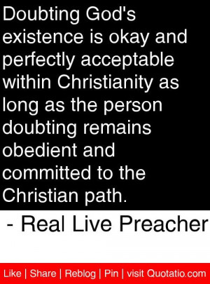 ... to the Christian path. - Real Live Preacher #quotes #quotations