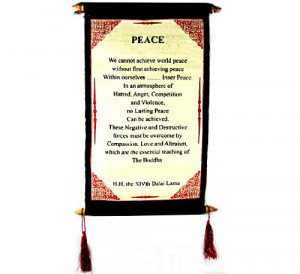 ... Lama Quotes ~ Cotton Canvas Scroll ~ “Peace” ~ Natural White Color