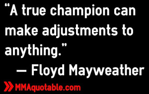 floyd+mayweather+quotations+champions+quotes.jpg