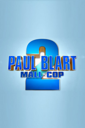 Paul Blart: Mall Cop 2 (2015) - IMDb