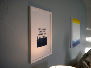 Whenever I glance at the words in the living room, I smile. Have you ...