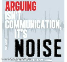 Communication Quotes Quotations | Arguing at QuoteForest.com