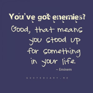 Eminem Enemies Quote