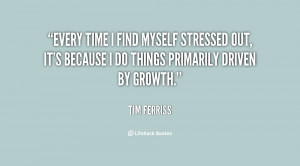 quote-Tim-Ferriss-every-time-i-find-myself-stressed-out-128899_3.png