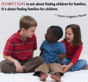 Wonderful Quotes and Sayings About Adoption