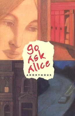 go ask alice - (Reasons: Drugs)