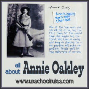 birthday celebration: Learning about Annie Oakley, a wonderful woman ...