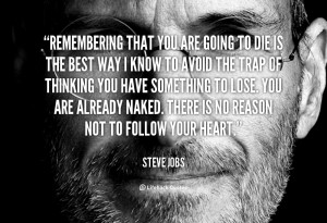 quote-Steve-Jobs-remembering-that-you-are-going-to-die-101126_1.png