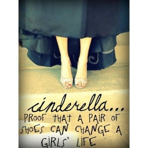 Cinderella inspired quote