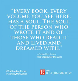 Carlos Ruiz Zafón, The Shadow of the Wind #TheReadingRoom #Quotes