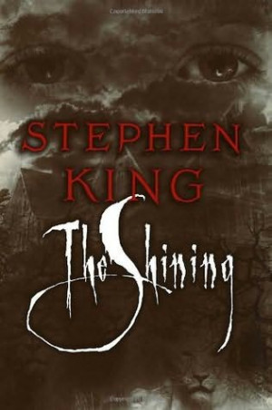 the shining 1977 the first book in the shining series a novel by ...