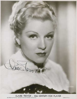 Claire Sinclair Claire trevor had become a