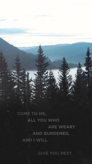 ... you who are weary and burdened, and I will give you rest. Image via