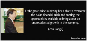 take great pride in having been able to overcome the Asian financial ...