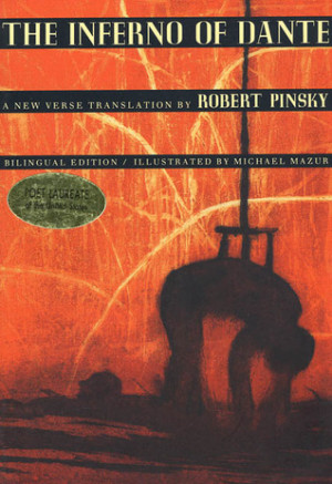 The Inferno of Dante: A New Verse Translation by Robert Pinsky