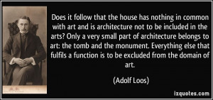 has nothing in common with art and is architecture not to be included ...