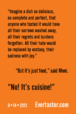 Evertasterquote Check out and share these quotes from Evertaster!