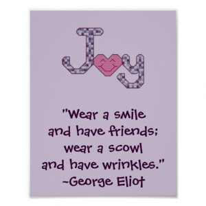 George Eliot Smile Wrinkles Quote Poster